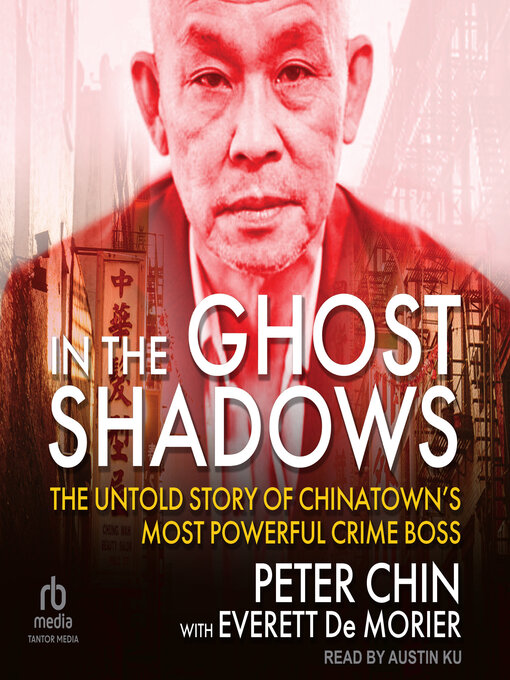 Title details for In the Ghost Shadows by Peter Chin - Wait list
